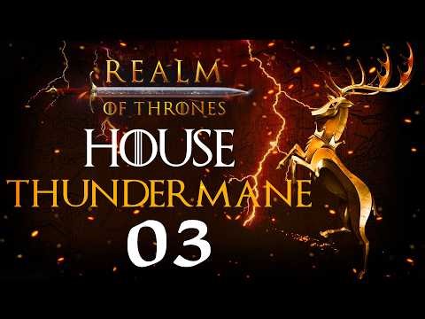 THE KNIGHT OF THE STORMLANDS! Realm of Thrones Mod Mount & Blade II: Bannerlord - Thundermane #3
