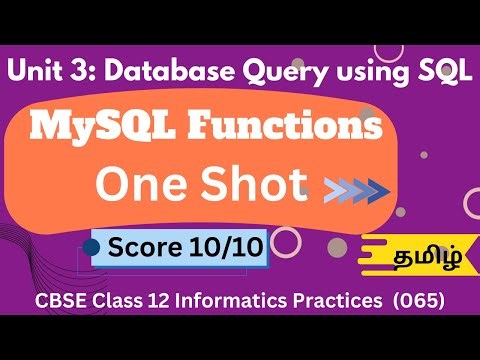 Master MYSQL Functions in ONE Shot | Class 12 IP | Tamil