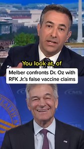 WATCH: MSNBC’s @arimelber confronts Dr. Mehmet Oz, administrator of the Centers for Medicare and Medicaid Services, with HHS Secretary Robert F. Kennedy Jr.’s false claims about vaccines. | MS NOW