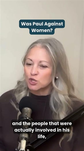 Is Paul really against women?