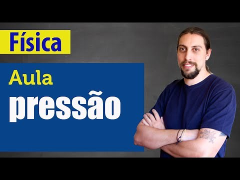 Física - Hidrostática: Pressão