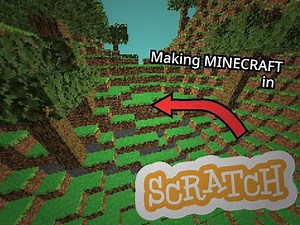 Minecraft on SCRATCH?!