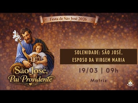 Festa de São José 2026: Solenidade de São José, esposo da Virgem Maria