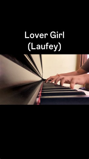 "what a curse it is to be a lover girl" #piano #pianocover #laufey #lovergirl #shorts