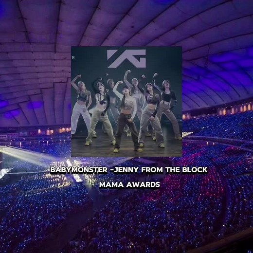 BABYMONSTER Dance Performance of Jenny from the Block at MAMA Awards