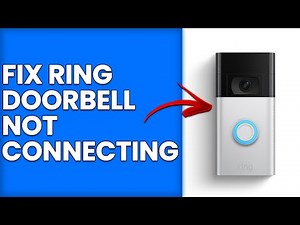 How To Fix Ring Doorbell Not Connecting (How To Troubleshoot Ring Doorbell That Won't Connect)
