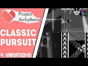 Classic Pursuit by cYsmix - 4 Variations | Project Arrhythmia