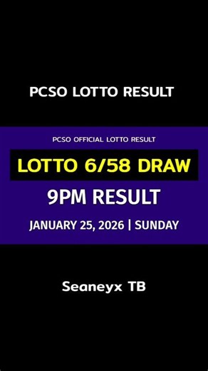 6/58 LOTTO RESULT TODAY 9PM DRAW January 25, 2026 Sunday PCSO ULTRA LOTTO 6/58 Draw Tonight Today January 25, 2026 Sunday PCSO Lotto Result Today - 9PM DRAW Ultra Lotto 6/58 Result 9PM Draw Result LOTTO 6/58 result today 9:00 pm draw live 6 digit lottery draw result in the Philippines. Ultra Lotto 6/58 - IN ANY ORDER GAME. Here is the result for 9pm draw. The game is Ultra Lotto 6/58. The Philippine Charity Sweepstakes or PCSO Lottery Draw is aired over PTV a government owned television network.