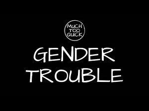Judith Butler's Gender Trouble: Philosophy of Gender Performativity Explained