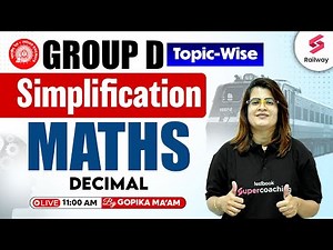 DECIMAL RRB GROUP D 2025 | DECIMAL SIMPLIFICATION FOR RAILWAY GROUP D 2025 MATHS BY GOPIKA MAM