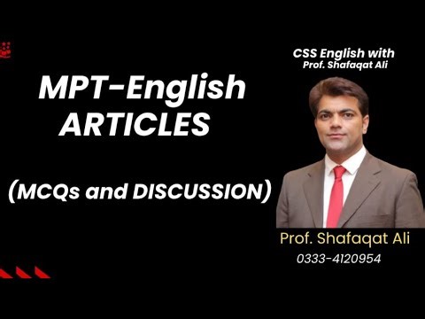Articles (The) for MPT & CSS | CSS English with Prof Shafaqat Ali