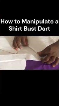 How to Manipulate a Shirt Bust Dart | Watch Full Video on the Channel
