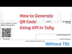 How to Generate QR Code Using UPI ID in TallyPrime | NewTallyPrime |