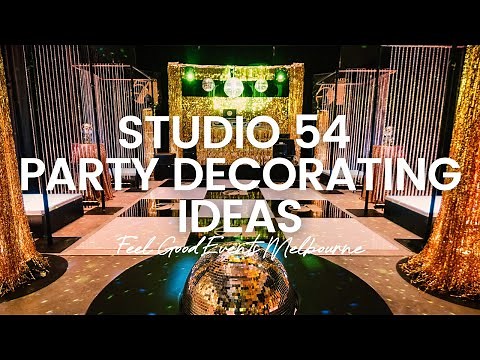 Studio 54 Party Decorating Ideas | FEEL GOOD EVENTS