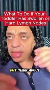 🍃What To Do If Your Toddler has Swollen Hard Lymph Nodes🍃