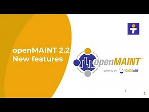 openMAINT 2.2 New features
