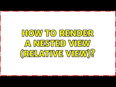 How to render a nested view (relative view)?