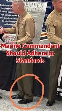 The Marine Commandant Must Follow Uniform Regulations