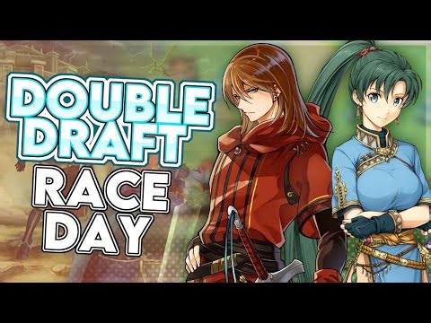FE6 Durandal% and FE7 Lyn+Eliwood Mode Draft Races