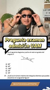 Parte 1 de 📐🔥 ¡EL PROBLEMA DE ÁNGULOS QUE TE HACE DUDAR SIEMPRE EN EL EXAMEN UAM! 🤯 🔥📐 🎓 ¿Ángulos opuestos? ¿Adyacentes? Te enseño el truco definitivo para resolver este clásico en segundos. 🚀 📚 ¡Prepárate para tu examen con las preguntas que siempre vienen! 💪✨ #ExamenUAM #ÁngulosFáciles #MatemáticasParaTodos #ProfeADP #UAM2025 #AprendeConADP #TrucosDeExamen #ÁngulosAdyacentes #EstudiaConNosotros #RumboALaUAM | Antonio Díaz Profe