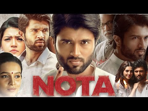 Nota Full Movie In Hindi Dubbed | Vijay Deverakonda | Mehreen Pirzada | Nassar | Review & Facts HD