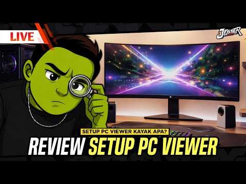🔴BOLEH DONG LIHAT SETUP PC / LAPTOP KALIAN 🔥🔥🔥🔥 | REVIEW SETUP INDONESIA