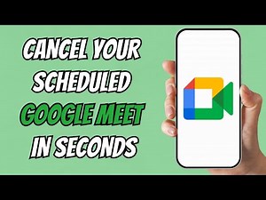 How to Delete a Scheduled Google Meet | Cancel Meetings Easily