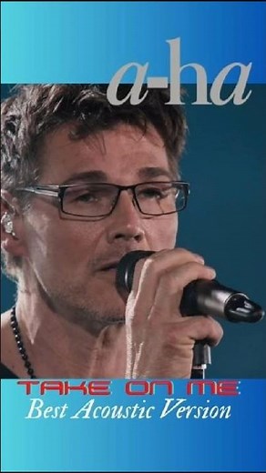 Take On Me –Unplugged Version You Can’t Miss! by A-ha