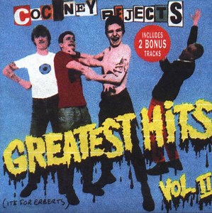 Cockney Rejects - Greatest Hits Vol. II