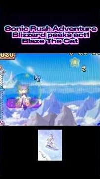 Sonic Rush Adventure Bilzzard Peaks Act 1 Blaze The Cat #sonicrushadventure #blazethecat #nds #short