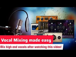 Vocal Mixing : high end vocal mixing and mastering Techniques
