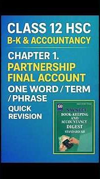 Introduction to Partnership and Partnership Final Accounts 12th BK Ch 1 Digest Write One Word/Phrase