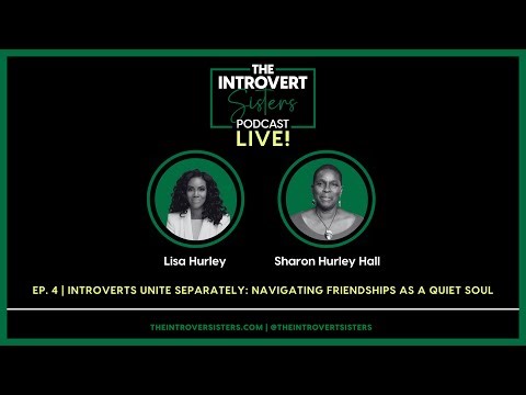 Introverts Unite Separately: Navigating Friendships as a Quiet Soul | Ep. 4