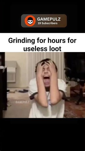 Grinding for hours... #memes MEMES | GAMING