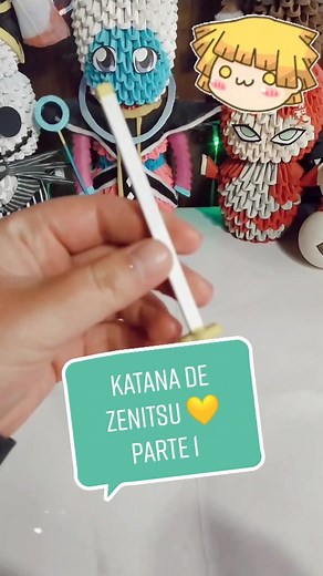 Katana de Zenitsu: Origami y Manualidades en 3D Parte 1