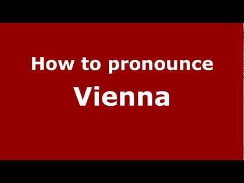 How to Pronounce Vienna - PronounceNames.com