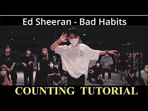 [Counting Tutorial] Ed Sheeran - Bad Habits Dance Choreography by ZIRO