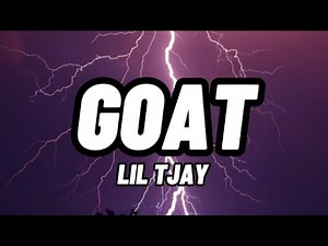 LIL TJAY - GOAT (OFFICIAL LYRICS)