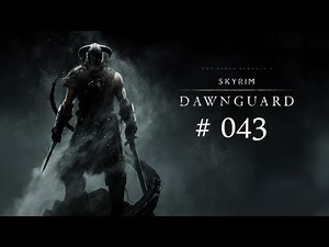 Let's Play Skyrim - Dawnguard: Gunmar #043