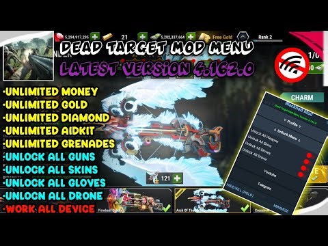 DEAD TARGET V4.162.0 MOD MENU - UNLOCK ALL WEAPON & FREE SHOPPING, ETC.