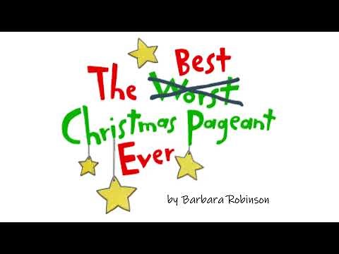 "The Best Christmas Pageant Ever" by Barbara Robinson (Audiobook)