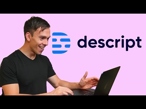 Descript Tutorial for Beginners