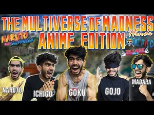 𝚃𝚑𝚎 𝙼𝚞𝚕𝚝𝚒𝚟𝚎𝚛𝚜𝚎 𝚘𝚏 𝙼𝚊𝚍𝚗𝚎𝚜𝚜 - 𝙰𝚗𝚒𝚖𝚎 𝙴𝚍𝚒𝚝𝚒𝚘𝚗 😂🔥