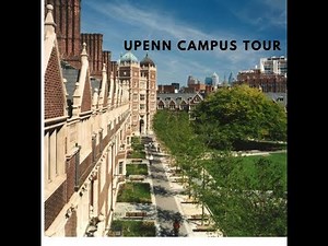 UPenn (University of Pennsylvania) Campus Tour Visit