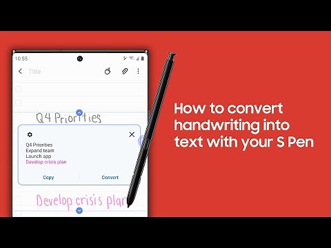 How to convert handwriting into text with your S Pen