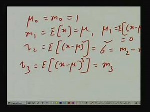 Lecture - 10 Moments