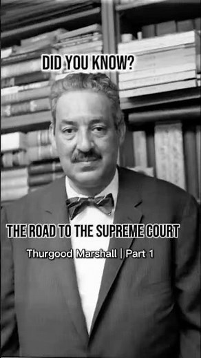 The Road to the Supreme Court | Thurgood Marshall Part 1