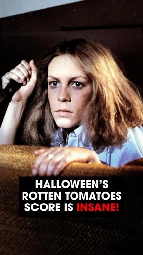 Wait, Halloween is rated WHAT on Rotten Tomatoes!?