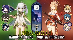 C0 Nahida Archon Team and C0 Yoimiya Fireworks – Genshin Impact Abyss 3.1/3.2 – Floor 12 9 Stars