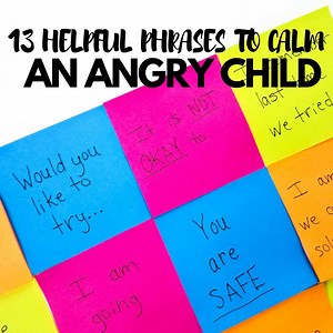 13 Things You Can Say to Calm an Angry Child... Wow! These are fantastic! So many great ideas for calming an angry child! PRINT HERE: http://lemonlimeadventures.com/13-helpful-phrases-calm-angry-child/ | Calm the Chaos Parenting